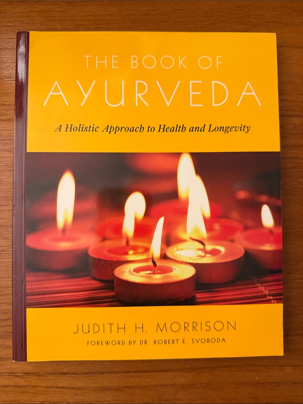 Judith H. Morrison The Book of Ayurveda – Yellow Candle Bath & Body Guide